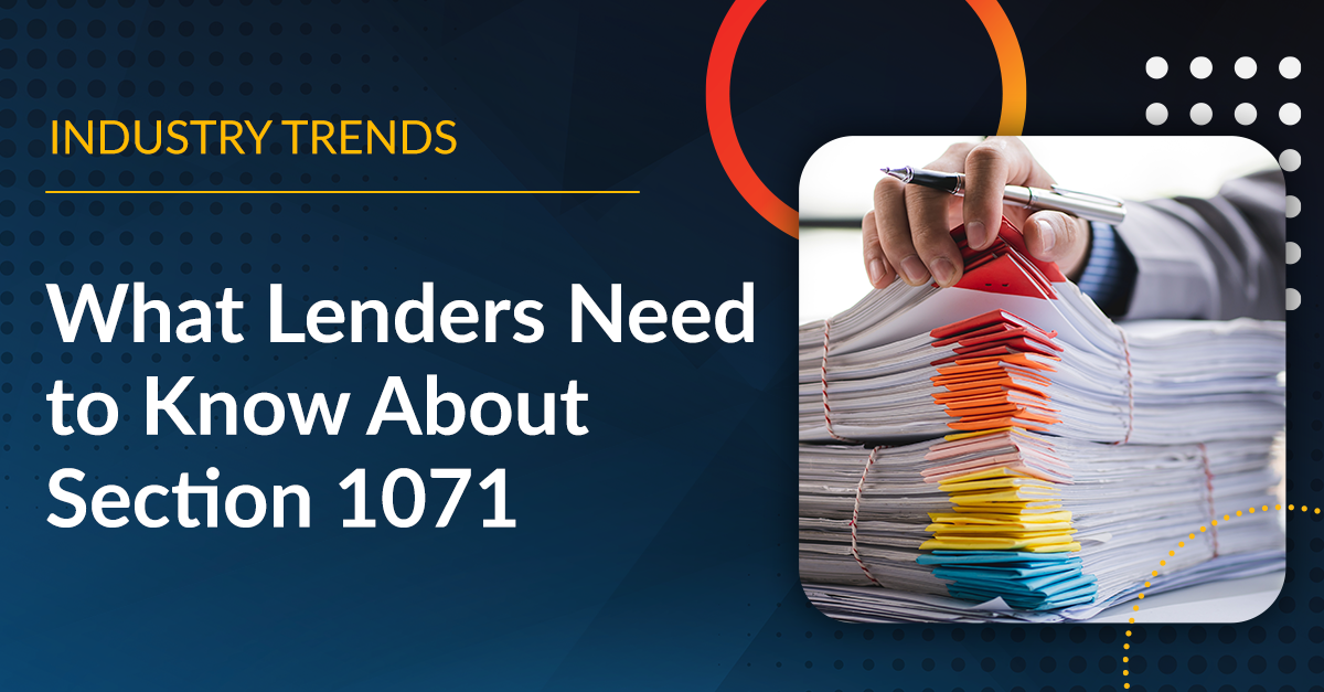 What Lenders Need to Know About Section 1071